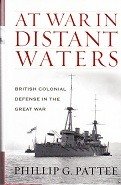 Pattee, P.G. - At War In Distant Waters
