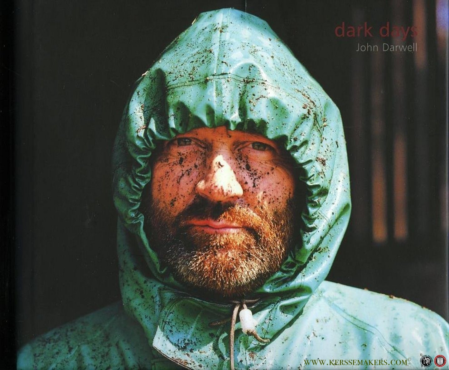 DARWELL, John (photographs by) / BREEZE, Roger - WELLS, Liz - BLACK, David (Text) - Dark Days.