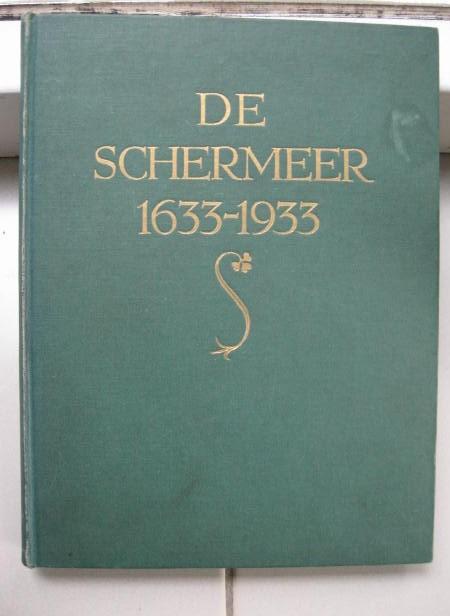 Belonje, Mr.J. - De Schermeer 1633-1933