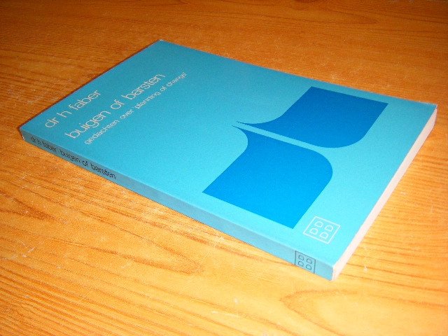 H. Faber - Buigen of barsten Gedachten over "planning of change"