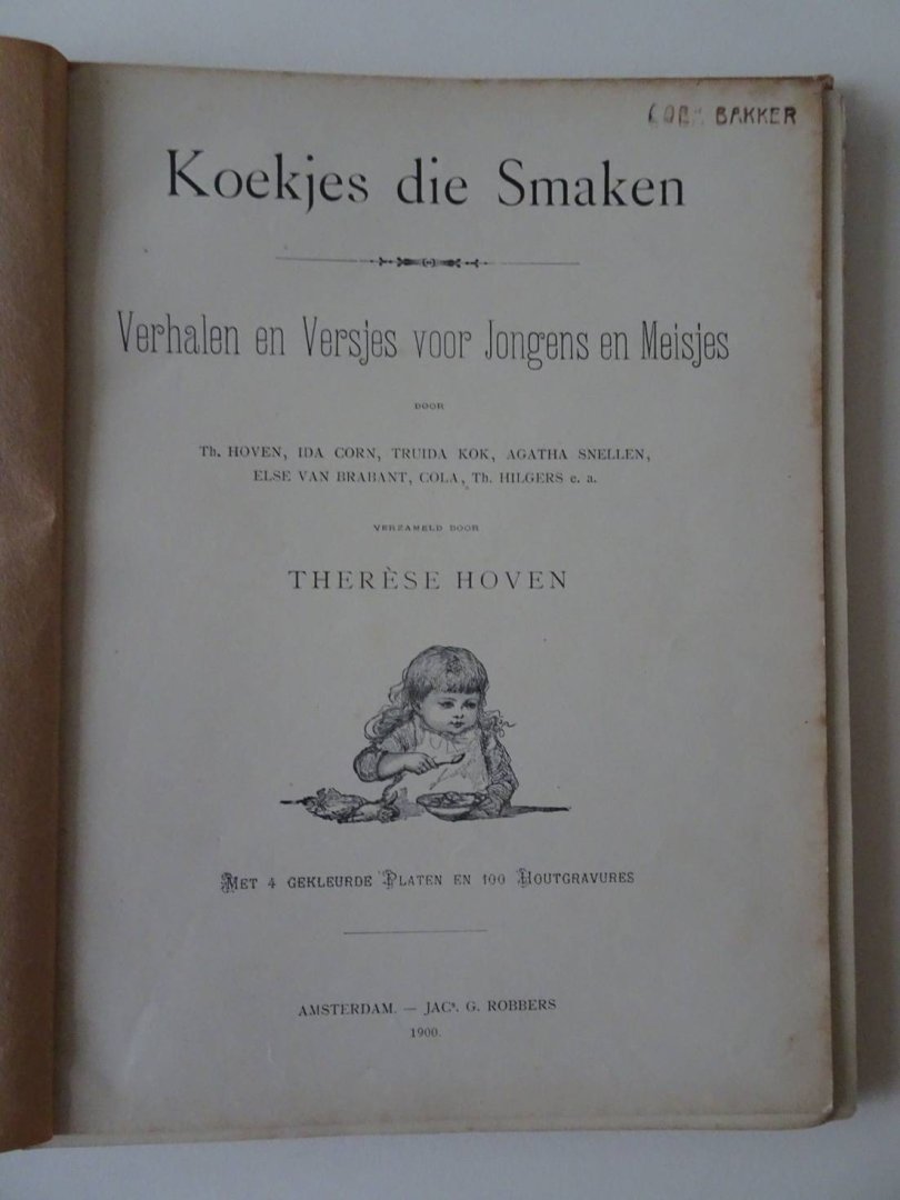 Hoven, Thérèse (red.). - Koekjes die Smaken. Verhalen en Versjes voor Jongens en Meisjes.