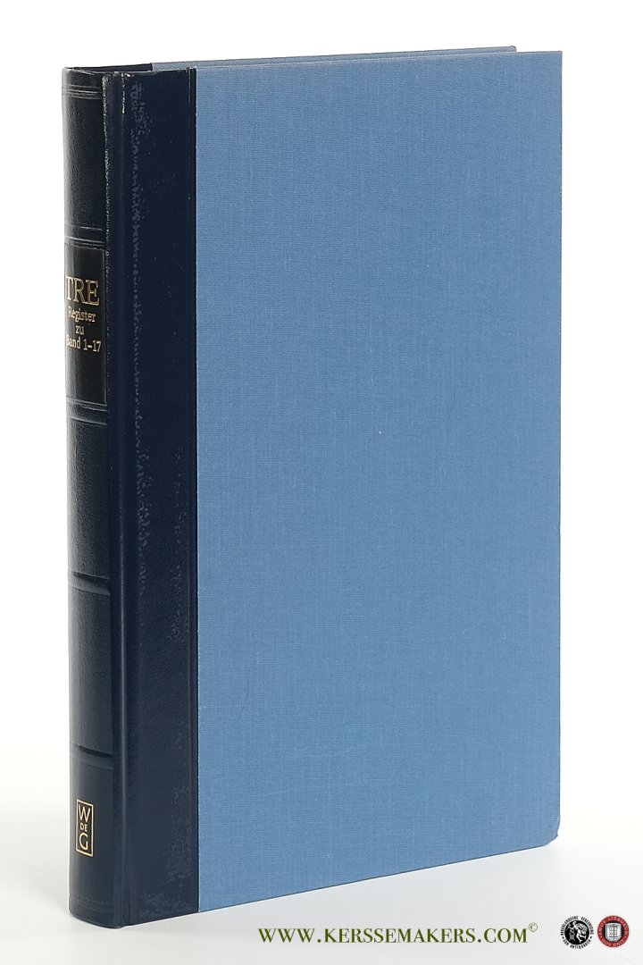 Schumann, Frank / Michael Wolter (eds.). - Theologische Realenzyklopädie - Register zu Band 1-17.