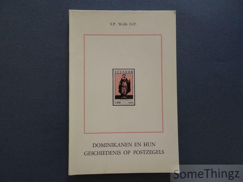 Wolfs, S.P. - Dominikanen en hun geschiedenis op postzegels