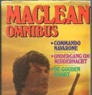 Maclean, Alistair - Macleanomnibus commando navarone - ondergang om middernacht - de gouden poort