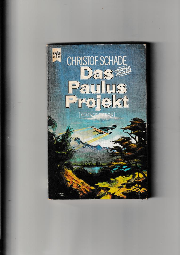 Schade, Christof - Das Paulus Project