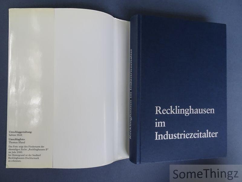 Klaus Bresser und Christoph Thüer (Hrsg.) - Recklinghausen im Industriezeitalter.