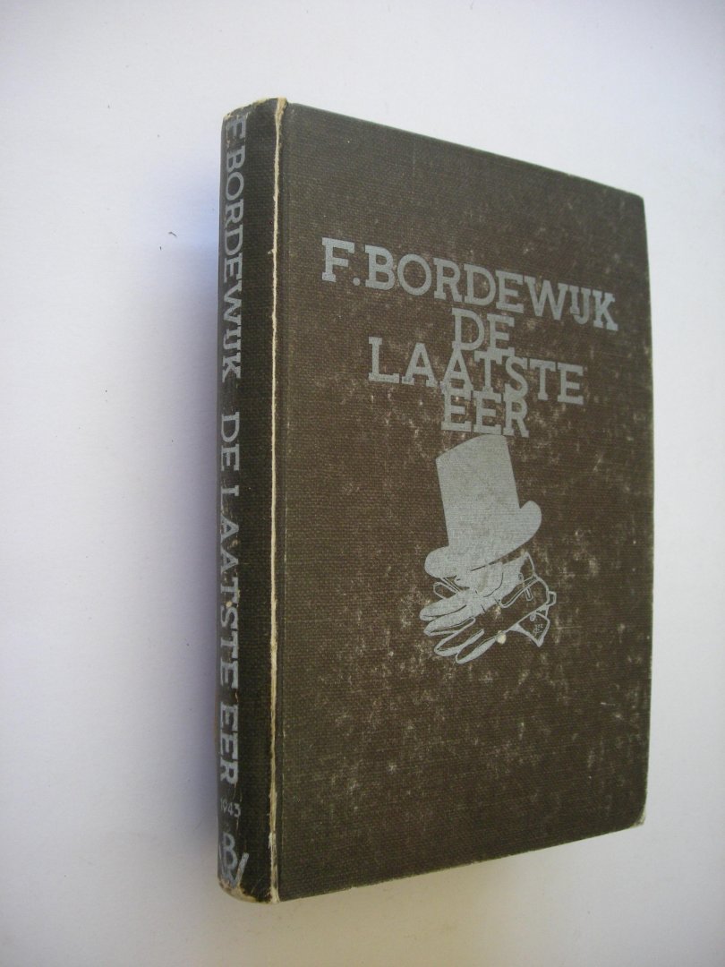 Bordewijk, F. / Cantre, Jozef, teekeningen - De laatste eer