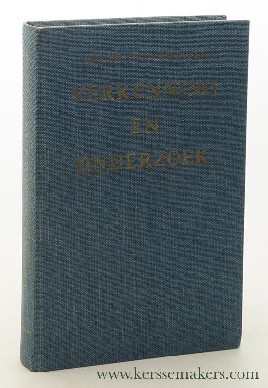 Winter, P.J. (Pieter Jan) van. - Verkenning en onderzoek. Bundel aangeboden aan de schrijver bij zijn aftreden als hoogleraar aan de Rijksuniversiteit te Groningen.