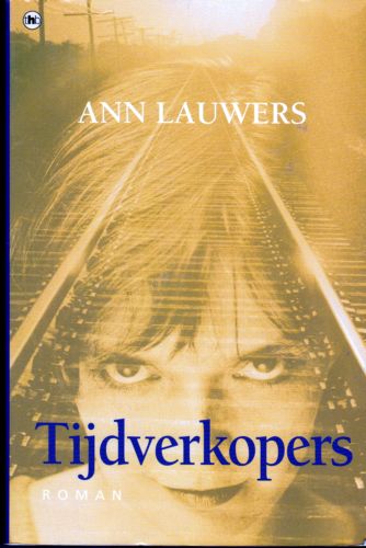 Lauwers, Ann - Tijdverkopers
