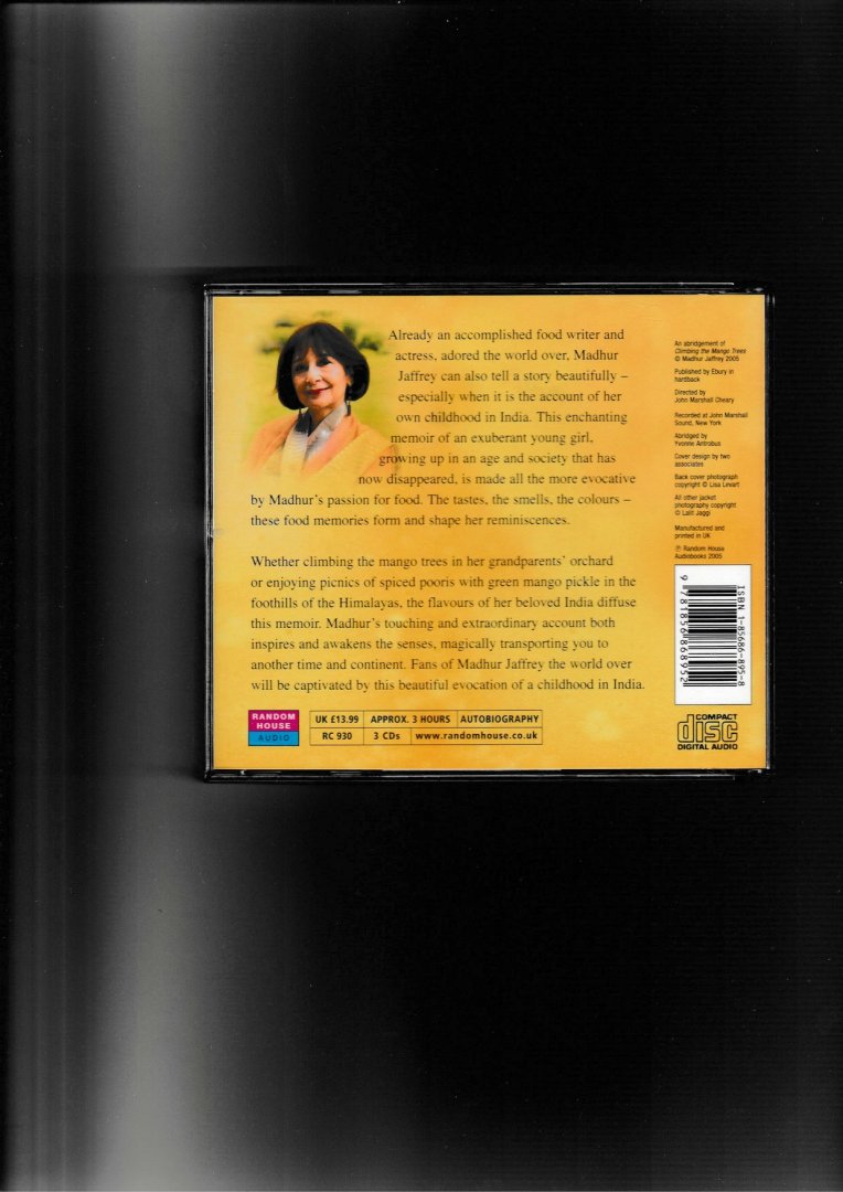 Jaffrey, Madhur - Climbing the Mango Trees.  A Memoir of a Childhood in India. (audiobook - 3 cd's)