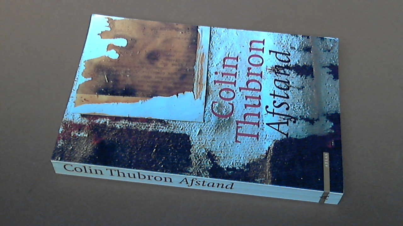 Thubron, Colin - Afstand