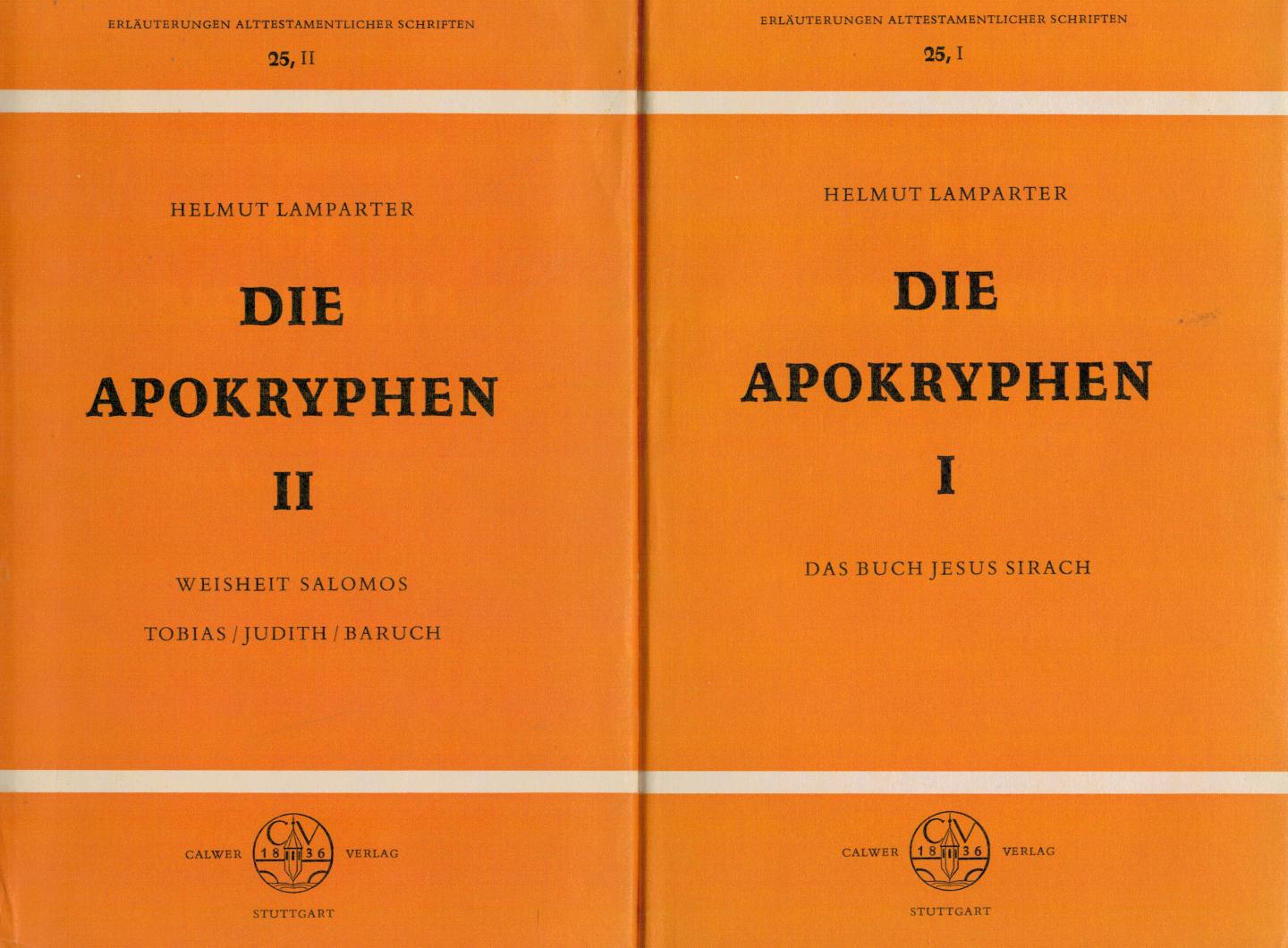 Lamparter, Helmut - BAT 25 Die Apokryphen I. Das Buch Jesus Sirach & II. Weisheit Salomos / Tobias / Judith / Baruch