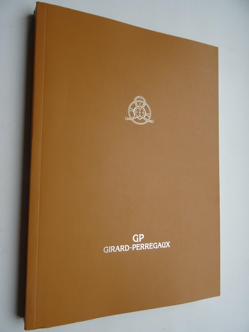Redactie. - GP Girard-Perregaux. 2003. Catalogus. 2- talig: Frans en Engels.
