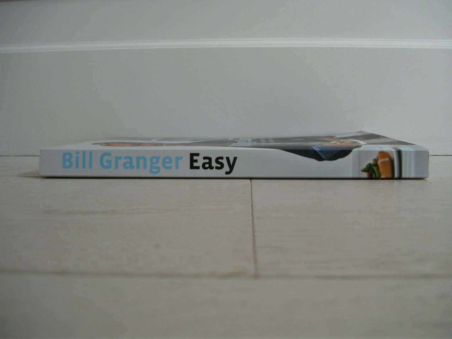 Granger, Bill - EASY / ruim 100 succesrecepten voor elke dag van de week