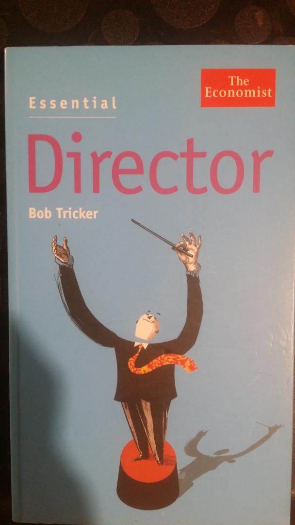 Tricker, Bob - Essential. Director.