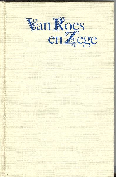 Zola, Émile Édouard Charles Antoine - Van Roes en Zege