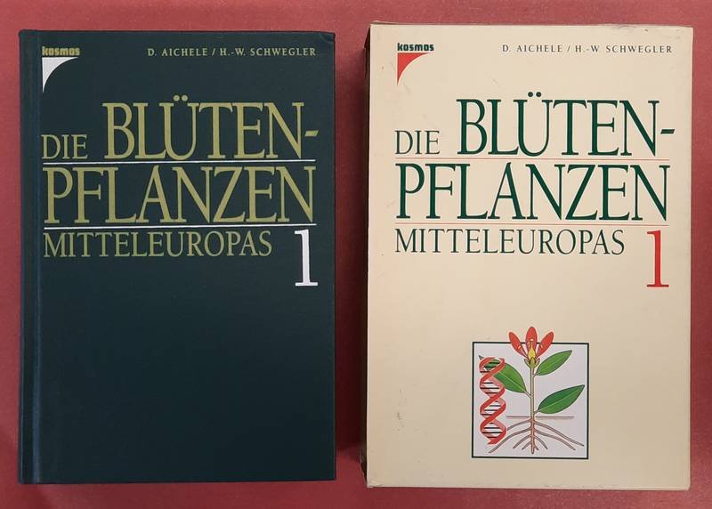 AICHELE, DIETMAR & HEINZ-WERNER, SCHWEGLER. - Die Blütenpflanzen Mitteleuropas. Band 1:  Einführung.