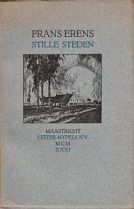 ERENS, Frans - Stille steden. (Met illustraties van H. Jelinger).