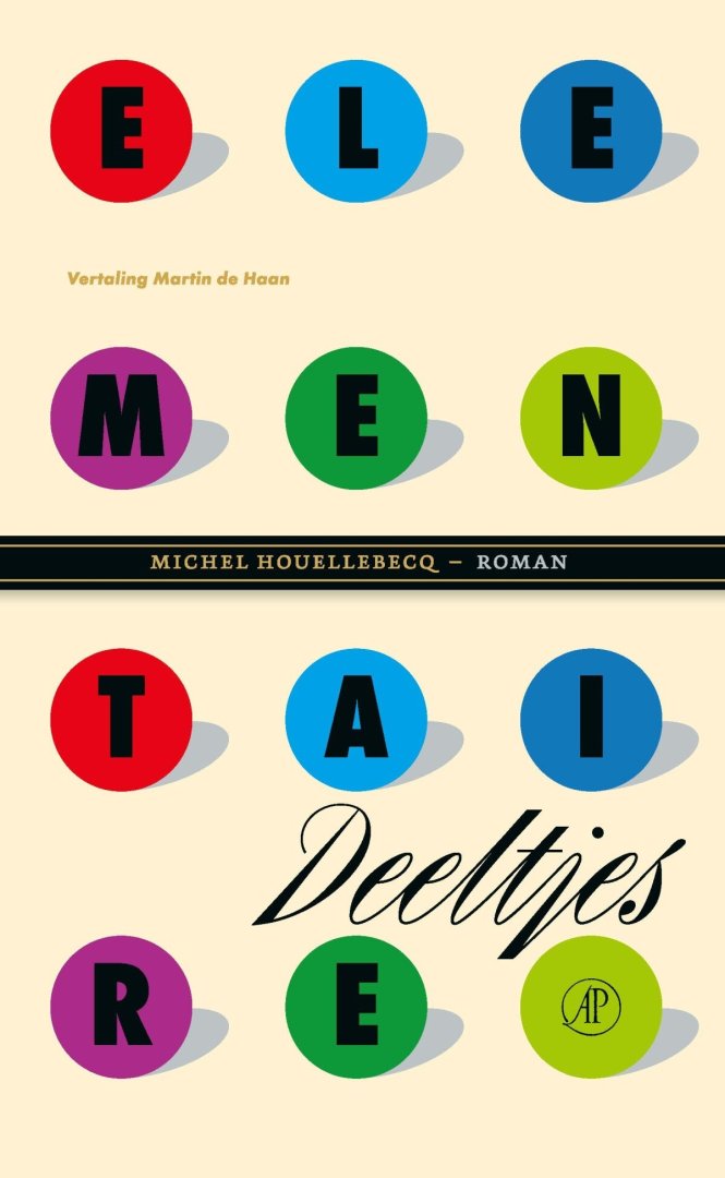 Michel Houellebecq - Elementaire deeltjes