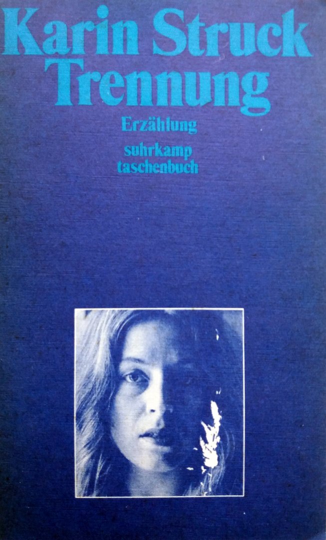 Struck, Karin - Trennung (DUITSTALIG)