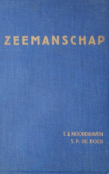 Noordraven, T.J. | S.P. de Boer (bew.) - Zeemanschap | Leerboek voor adspirant-stuurlieden