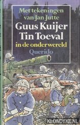 Kuijer, G. - Tin Toeval in de onderwereld