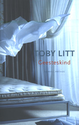 Litt, Toby - Geesteskind