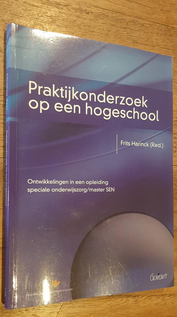 F. Harinck - Windesheim OSO-boeken Praktijkonderzoek op een hogeschool / ontwikkelingen in een opleiding speciale onderwijszorg/master SEN