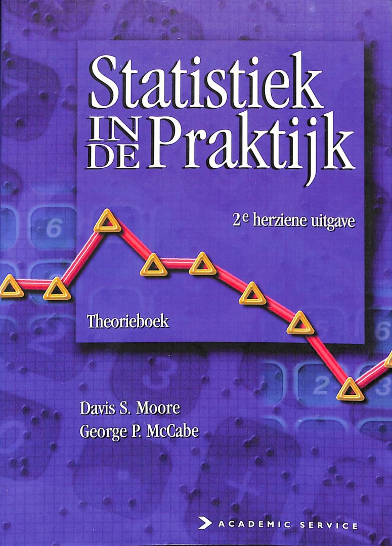 Moore, David S. / McCabe, George P. - Statistiek in de praktijk. Theorieboek