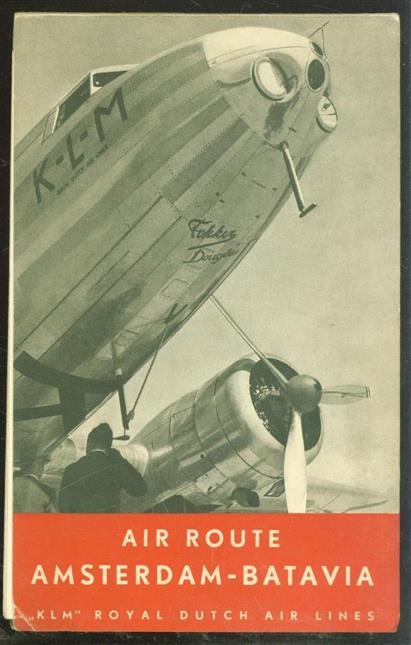 KLM., Royal Dutch Air Lines. - K.L.M. Amsterdam-Batavia : a 14.0000 kilometre (8800 mile) airway :the regularity, increased speed and splendid comfort of this line is based upon: K.L.M. organization, Fokker/Douglas Aircraft, Shell products and Shell service