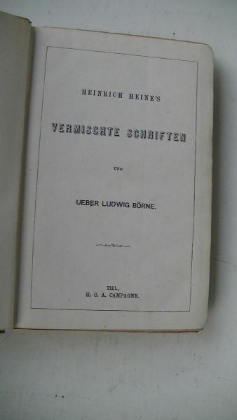 HEINE, Heinrich - Heinrich Heine's Vermischte schriften und Ueber ludwig börne- Rugtitel: Heine's sämmtliche Werke - Band VIII