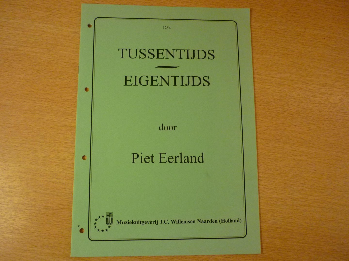 Eerland; Piet - Tussentijds / Eigentijds