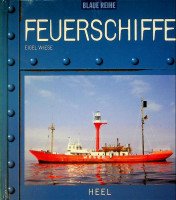 Wiese, Eigel - Feuerschiffe