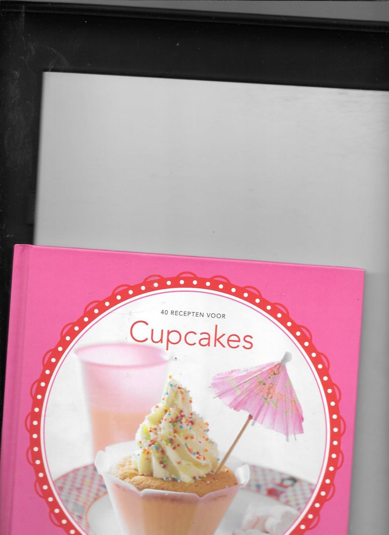 redactie - 40recepten voor Cupcakes