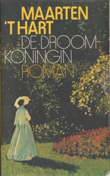 Hart, Maarten - De  droomkoningin