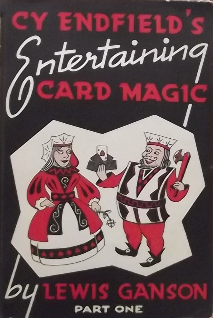 Ganson, Lewis. - Cy Endfield's Entertaining Card Magic.