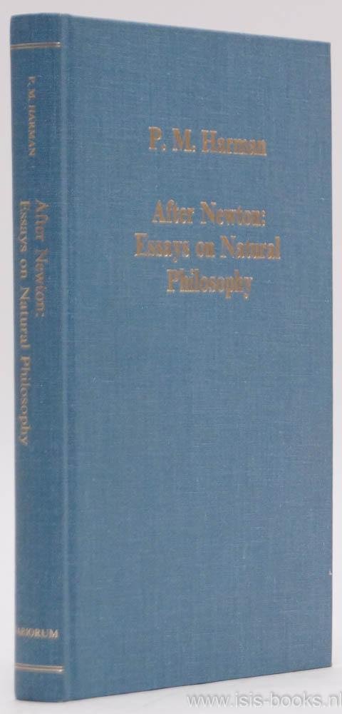 HARMAN, P.M. - After Newton: essays on natural philosophy.
