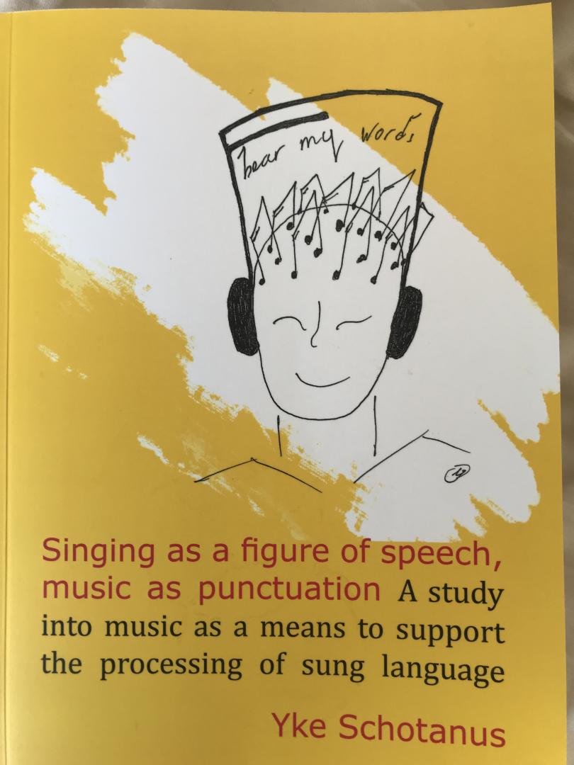 Schotanus, Yke Paul - Singing as a figure of speech, music as punctuation