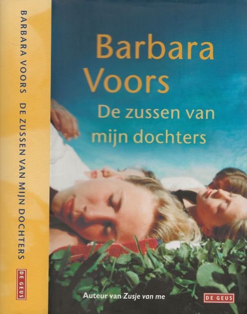 Voors, Barbara uit het zweeds vertaald door Ydelet Westra - De Zussen van mijn Dochters