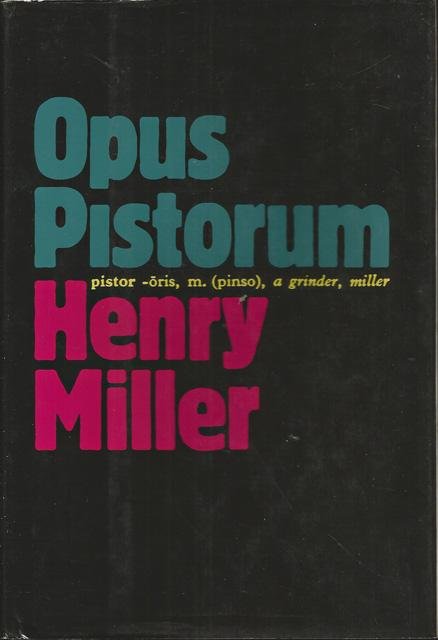 Miller, Henry - Opus Pistorum [tekst EN]