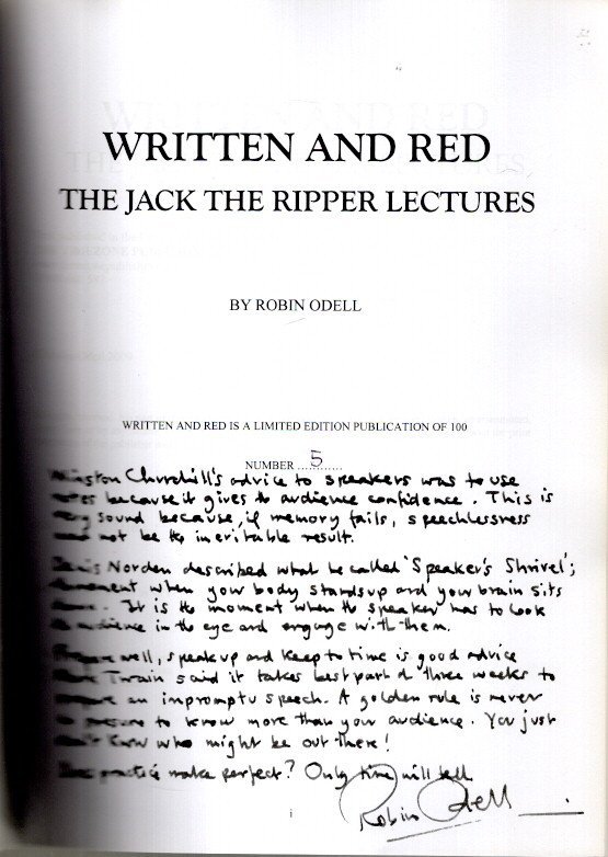 ODELL, Robin - Written and Red - The Jack the Ripper Lectures. - [Nr. 5/100 - Signed].