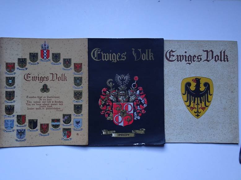  - Ewiges Volk. Schriftenreihe des Verbandes deutscher Sippenforscher in den Niederlanden. Vols. II, III, IV.