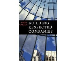 Jordi Canals - Building Respected Companies