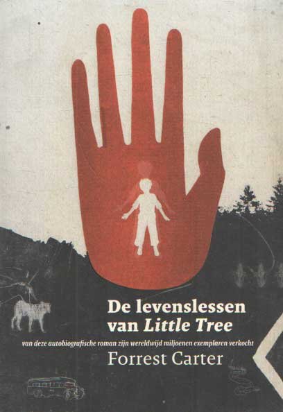 Carter, Forrest - De levenslessen van Little Tree