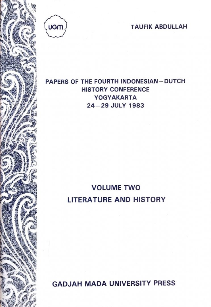 Sartono Kartodirdjo - Papers of the fourth Indonesian-Dutch history conference Yogyakarta 24-29 july 1983