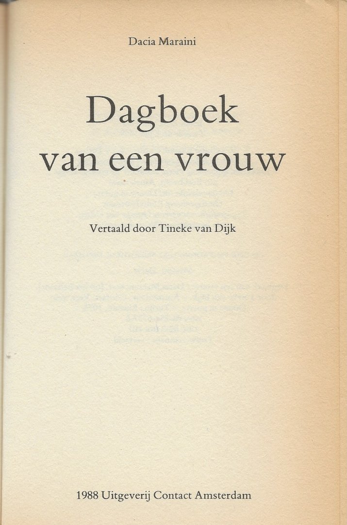 Maraini, Dacia . Vertaald door Tineke van Dijk  Omslag Rudo Hartman - Dagboek van een Vrouw