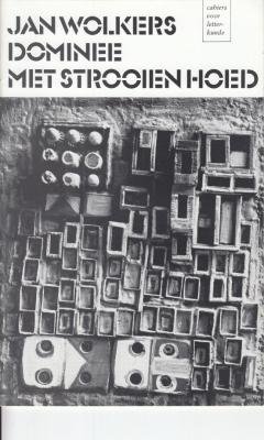 WOLKERS, Jan - Dominee met strooien hoed.