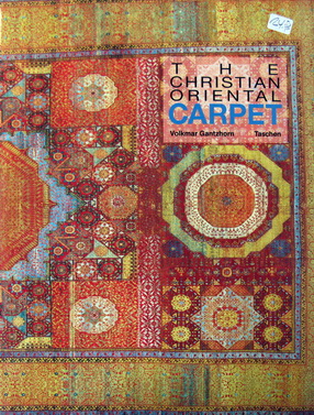 Gantzhorn, Volkmar - The Christian oriental carpet