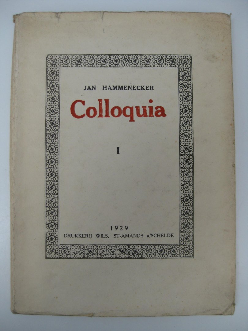 Hammenecker, Jan - Colloquia I en II.