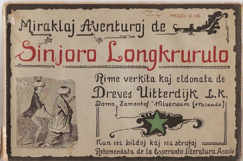 NN / Gouverneur - Sinjoro Longkrurulo - Mijnheer Prikkebeen in een esperanto-vertaling